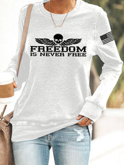Women's Freedom Is Never Free USA Flag Print Sweatshirt