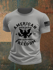 Men's American Freedom Born By The Blood Eagle Patriotic Casual Tee