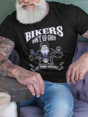 Men's 'Bikers Don't Go Grey, We Turn Chrome' T-Shirts
