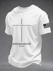 Men's Faith Over Fear The Lord Is With Me; I Will Not Fear Short Sleeve T-shirt