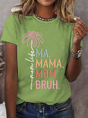 Women's Funny Ma Mama Mom Bruh Mother's Day Gift Casual Tee