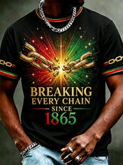 Men's Juneteenth Breaking Every Chain Since 1865 Print Casual Tee