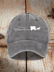 I'd Rather Be In Walnut Grove Hat