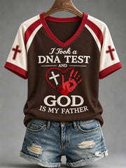 Women's I Took a DNA Test God Is My Father Print V-Neck Tee