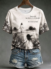 Women's They Said “Go Where You're Valued” So I Ran To God Short-sleeved T-shirt