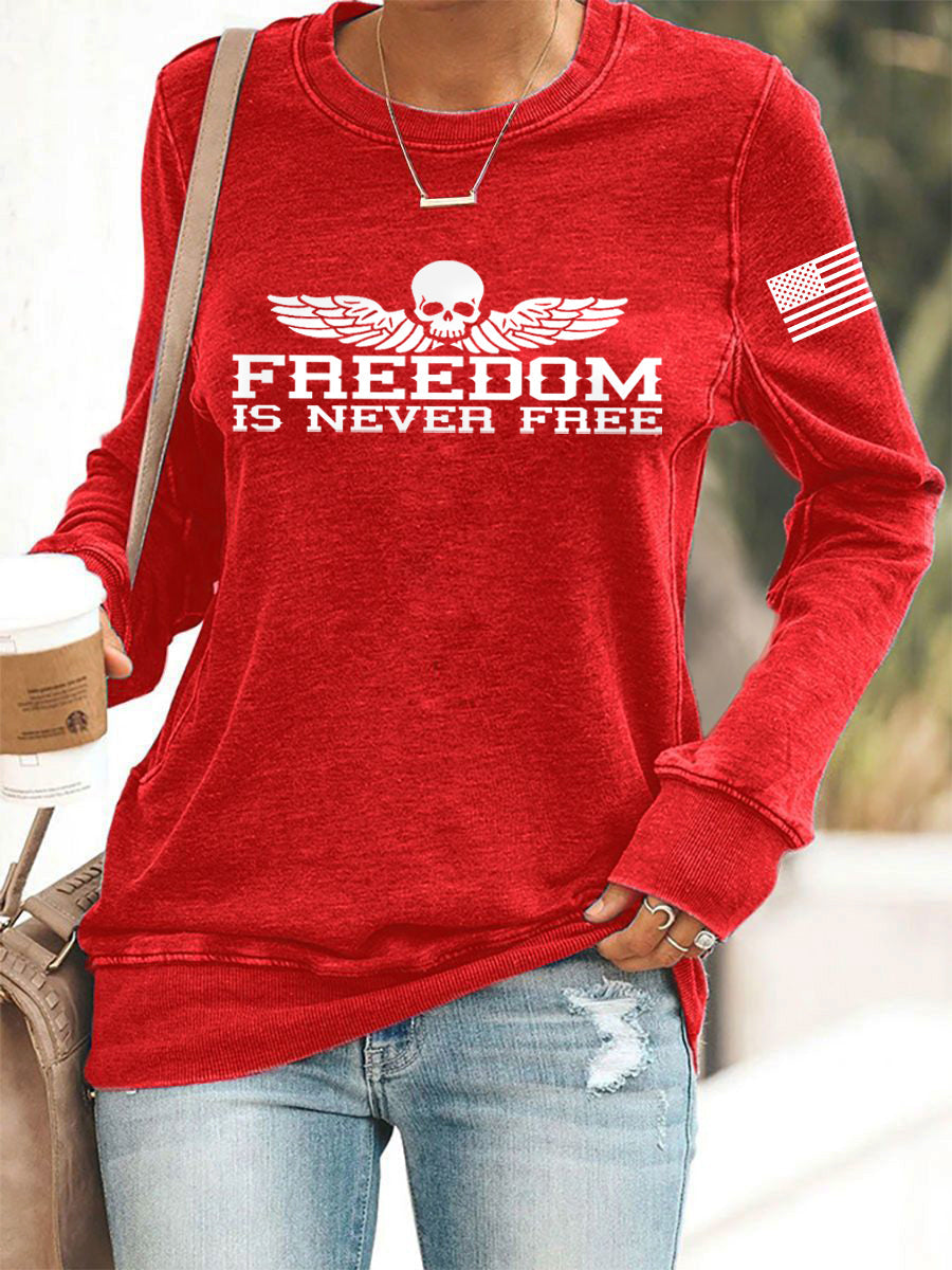 Women's Freedom Is Never Free USA Flag Print Sweatshirt
