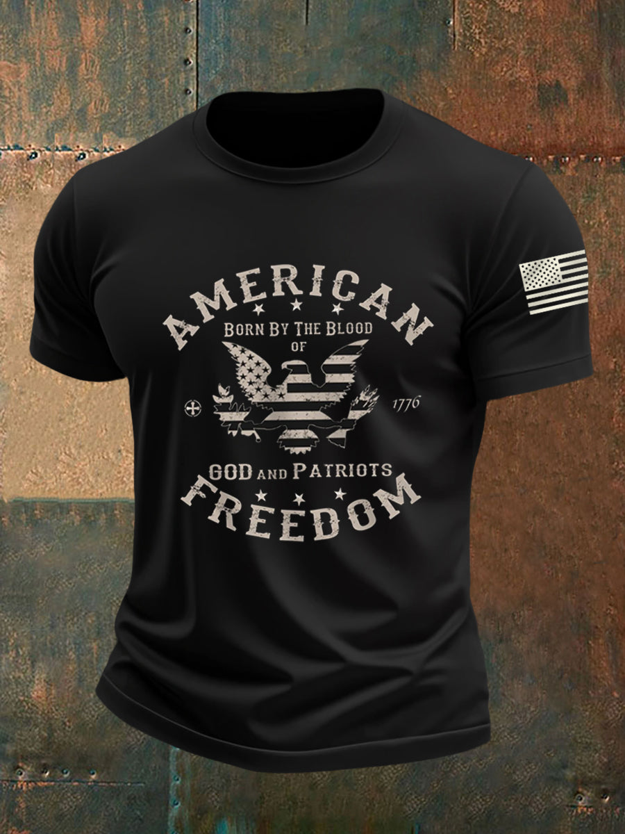 Men's American Freedom Born By The Blood Eagle Patriotic Casual Tee