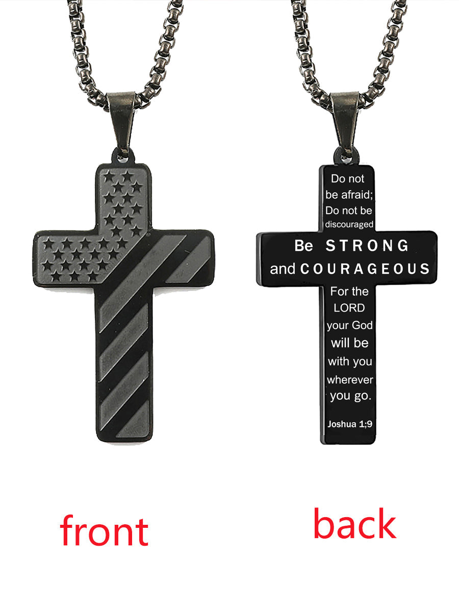 Unisex American Flag Cross Be Steong and Courageous Stainless Steel Necklace