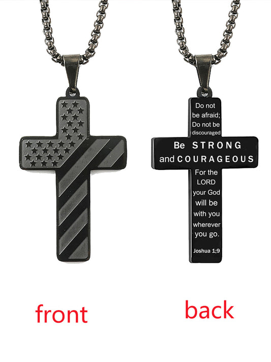 Unisex American Flag Cross Be Steong and Courageous Stainless Steel Necklace