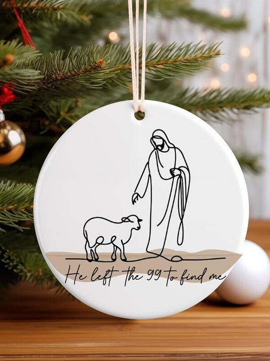 Christian Jesus Shepherd He left the 99 to find me Printed Acrylic Decorative Ornament