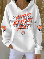 Women's Good Better Best Print Football Fans Gameday Casual Hoodie