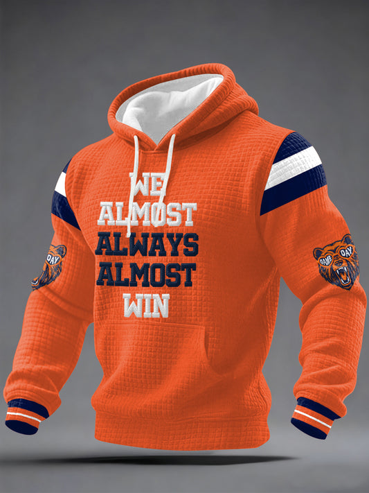 Men's We Almost Always Almost Win Football Fans Gameday Casual Waffle Hoodie