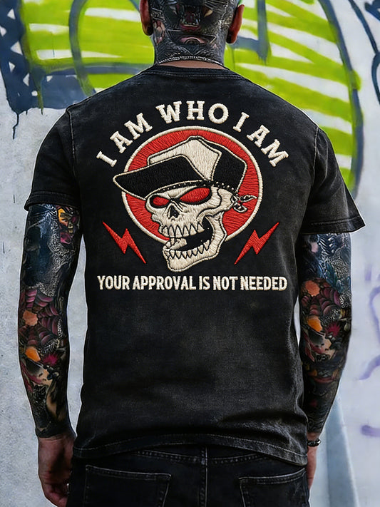 Men's I Am Who I Am Your Approval Is Not Needed Embroidery Pattern Washed T-Shirt