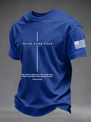 Men's Faith Over Fear The Lord Is With Me; I Will Not Fear Short Sleeve  T-shirt