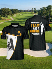 Men's My Drinking Team Has A Golfing Problem Printed Shirt