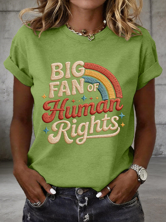 Women's Big Fan of Human Rights Embroidery Pattern T-Shirt