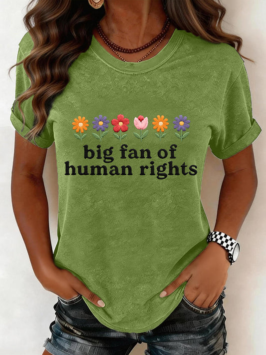 Women's Big Fan of Human Rights Embroidery Pattern T-Shirt