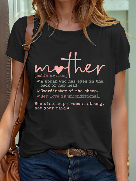Women's Funny Mother's Day A Woman Who Has Eyes In The Back of Her Head Printed T-Shirt