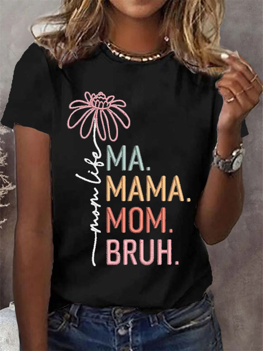 Women's Funny Ma Mama Mom Bruh Mother's Day Gift Casual Tee