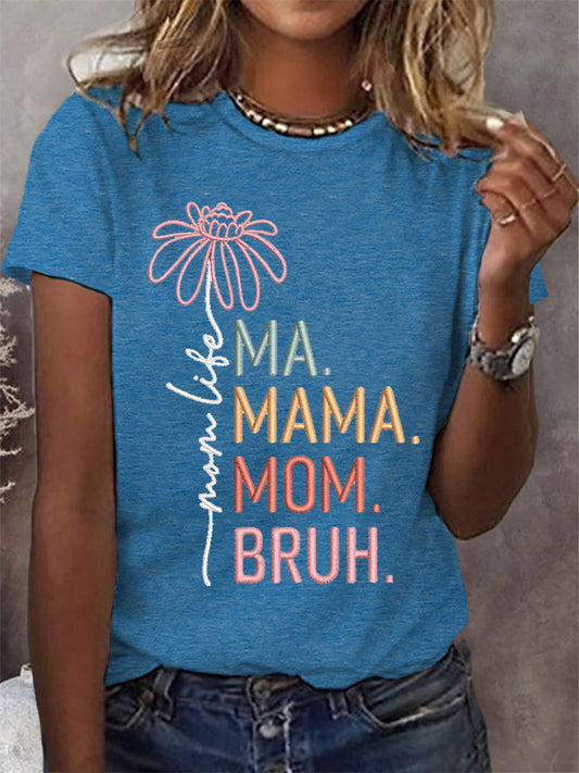 Women's Funny Ma Mama Mom Bruh Mother's Day Gift Casual Tee
