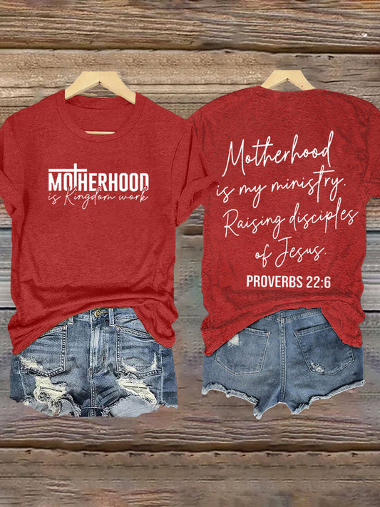 Women's Motherhood Is Kingdom Work printed T-shirt