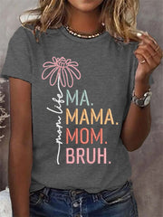 Women's Funny Ma Mama Mom Bruh Mother's Day Gift Casual Tee