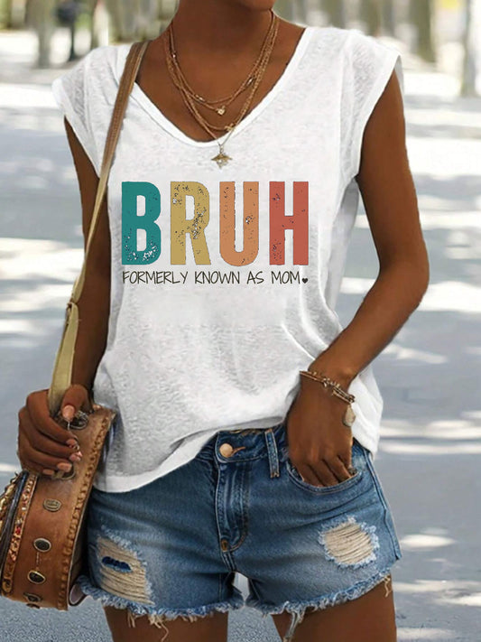 Women's Mother's Day Bruh Formerly Known As Mom Printed Vests