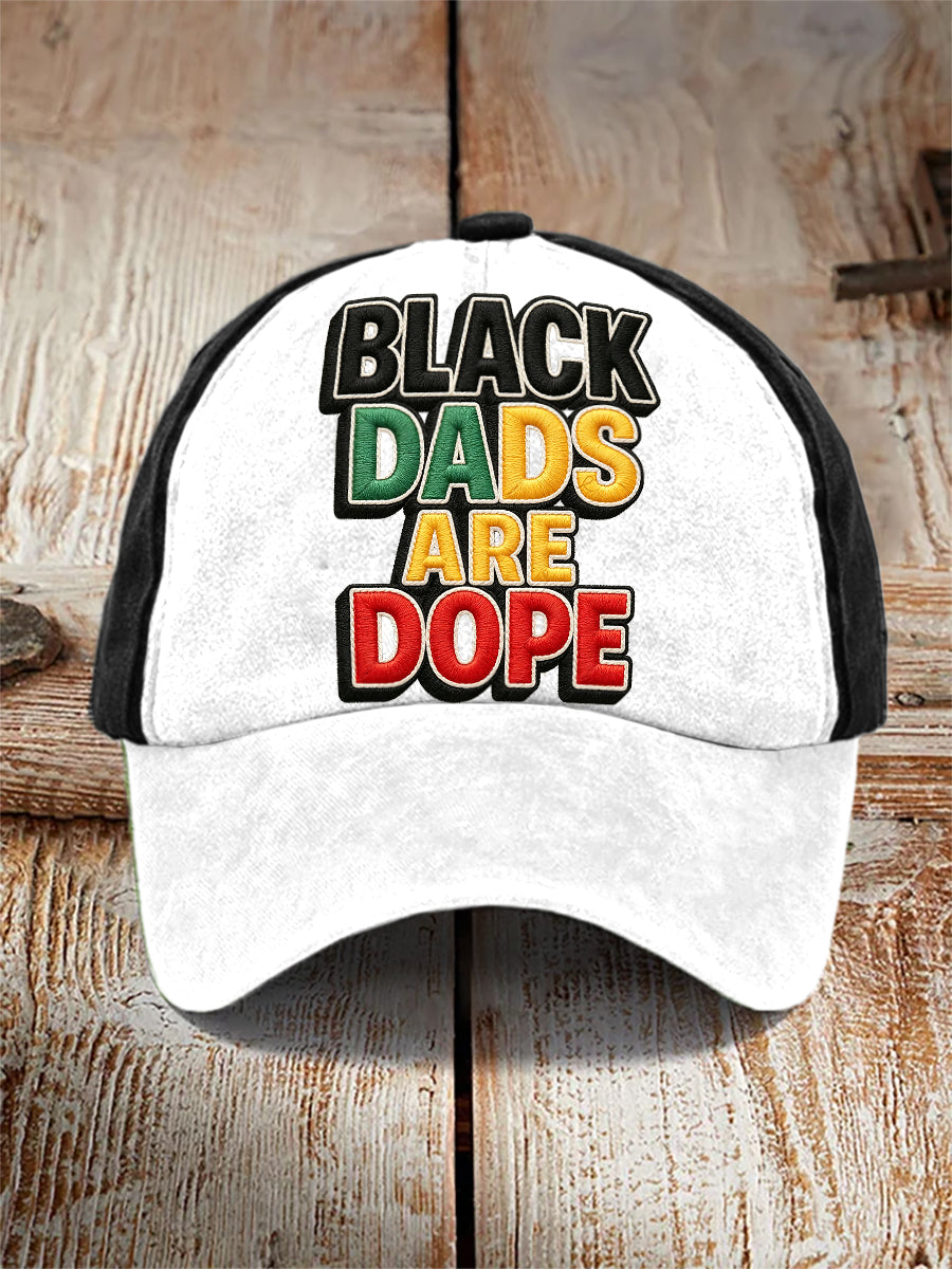 Men's “Black Dads Are Dope” Father's Day Fun Casual Unisex  Hat