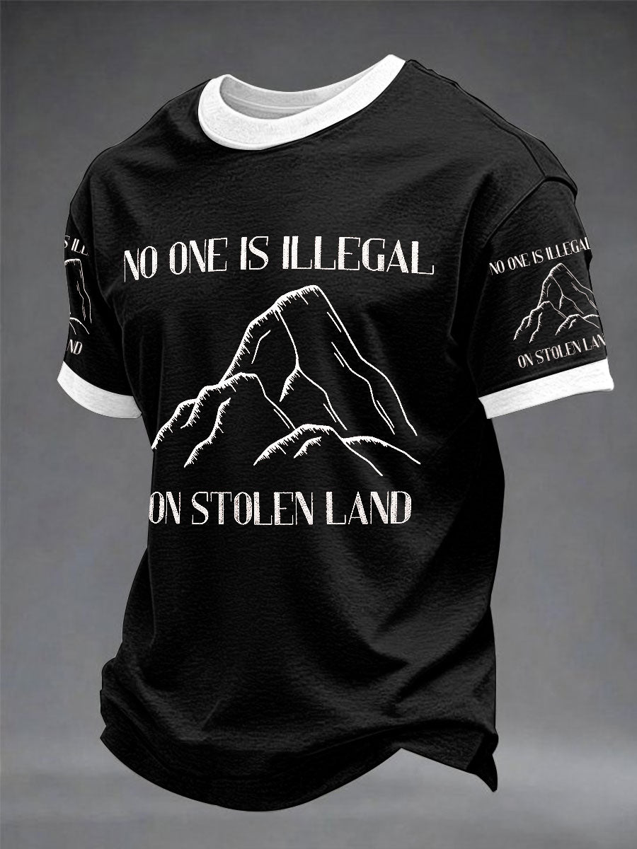 "No One Is Illegal on Stolen Land" — International Indigenous Peoples' Day Casual Unisex T-Shirt