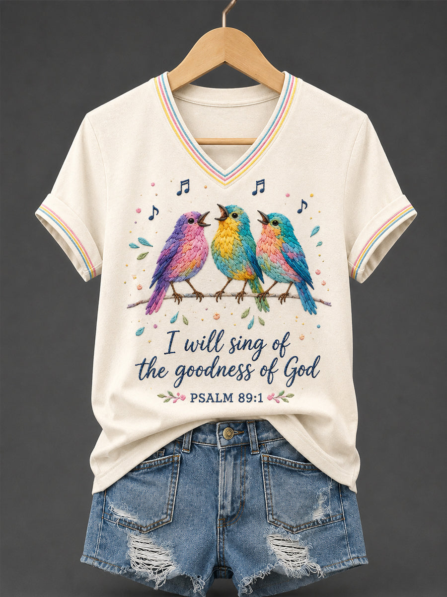 Women's I Will Sing Of The Goodness Of God Psalm 89:1 Christian Bird Print Casual V-Neck Tee