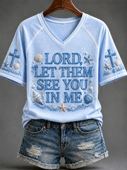 Women's “Lord ,Let Them See You In Me” Faith Casual T-shirt
