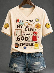 Women's“I Want My Life To Make God Smail” Faith Print Casual T-shirt