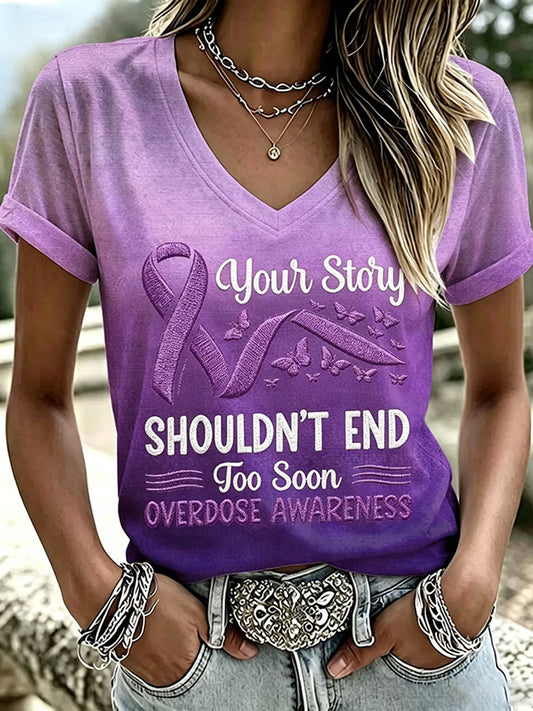 Women's No Story Should End Too Soon Overdose Awareness Print Casual V-NeckTee