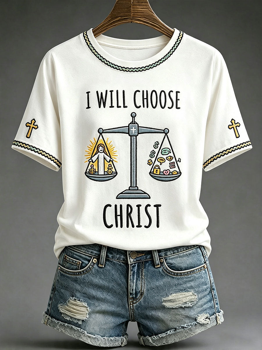 Women's"I Will Choose Christ" Faith Print Casual T-shirt