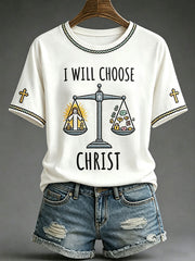 Women's"I Will Choose Christ" Faith Print Casual T-shirt