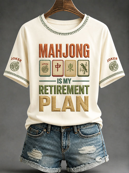 Women's"Mahjong Is My Retirement Plan" Mahjong Casual T-shirt