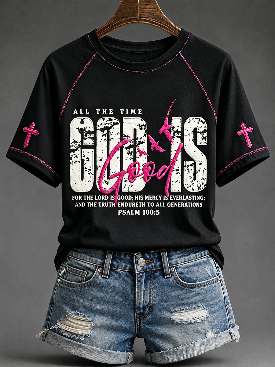 Women's God Is Good Faith Quotes Print Round Neck Short Sleeve T-shirt