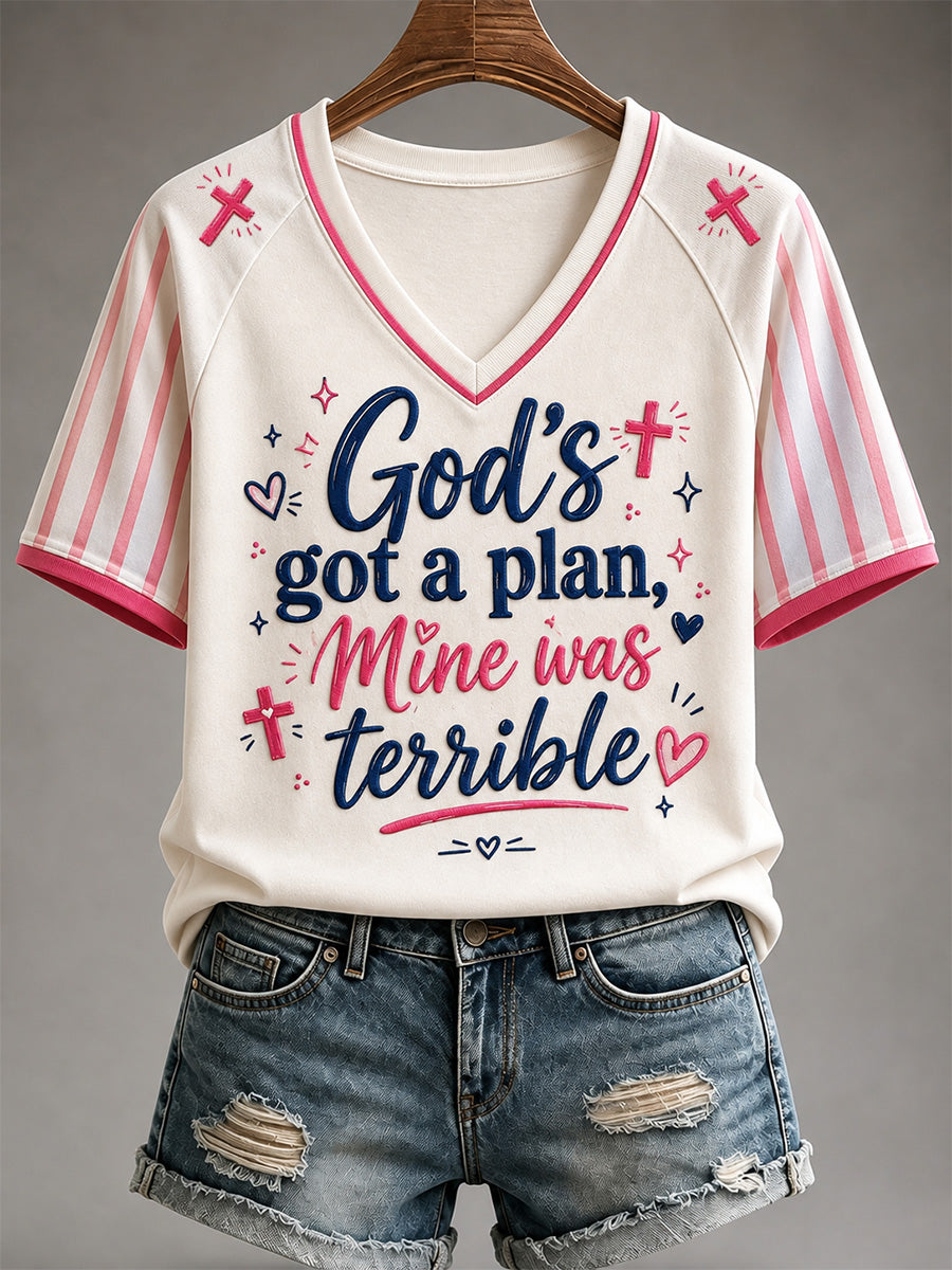 Women's God's Got A Plan Mine Was Terrible Print V-Neck Tee