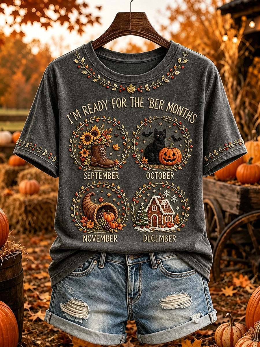 Women’s Vintage I'm Ready For The 'ber Months Print Short-sleeved T-shirt