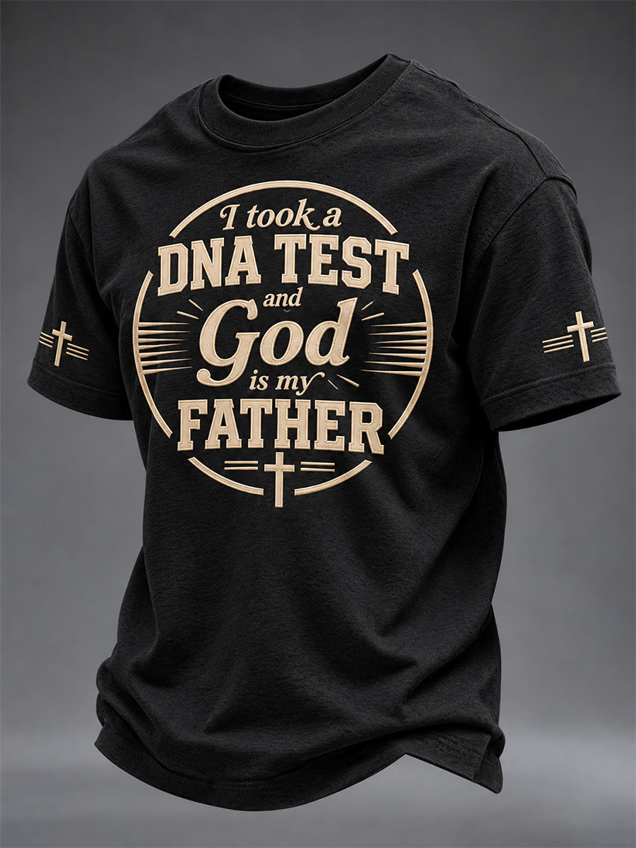 Men's I Took a DNA Test God Is My Father Print Tee