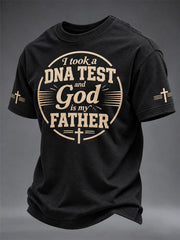 Men's I Took a DNA Test God Is My Father Print Tee