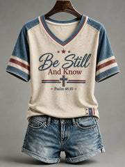 Women's Be Still And Know T-Shirt