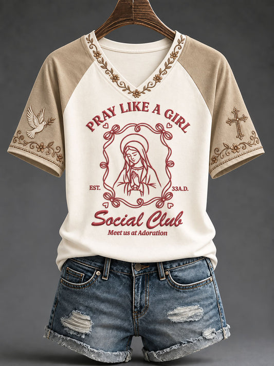 Women's "Pray Like A Girl" Catholic Faith Virgin Mary T-Shirt