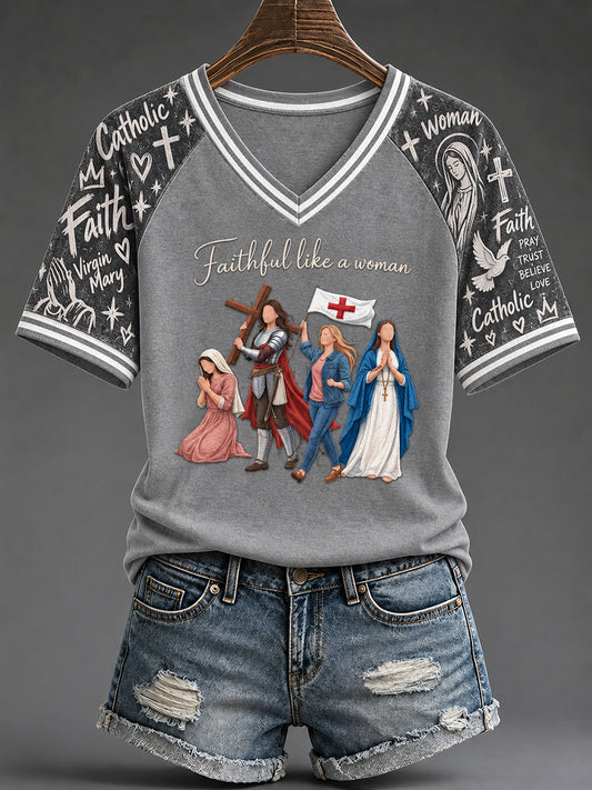 Women's "Faithful Like A Woman" Catholic Faith Virgin Mary T-Shirt