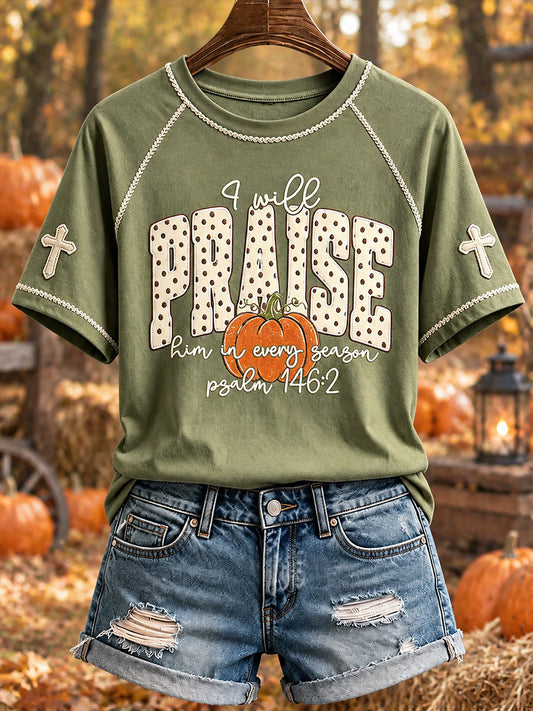 Women's I Will Praise Him In Every Season Christian Fall Print Short-sleeved T-shirt