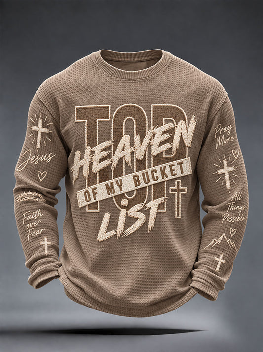 Men's "Heaven,Top of My Bucket List" Faith Casual Waffle Long Sleeve T-Shirt