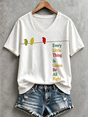 Women's Every Little Thing Is Gonna Be All Right T-Shirt
