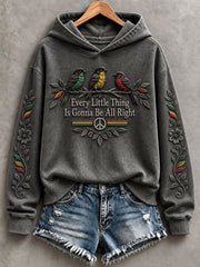 Women's Every Little Thing Is Gonna Be All Right Hoodie