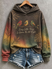Women's Every Little Thing Is Gonna Be All Right Hoodie
