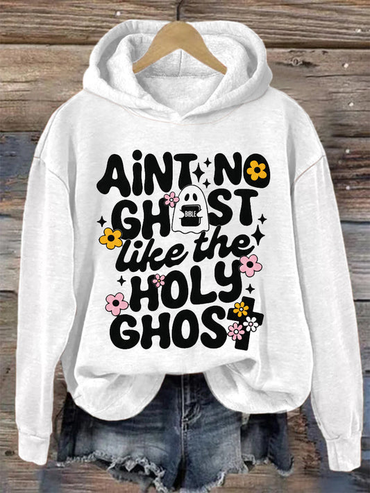 Women's Ain't No Ghost Like The Holy Ghost Christian Halloween Print Casual Hoodie